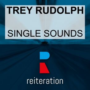 Download track Let's Give It A New Try Trey Rudolph