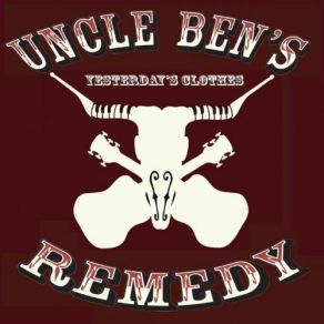 Download track Here's To You Uncle Ben's Remedy