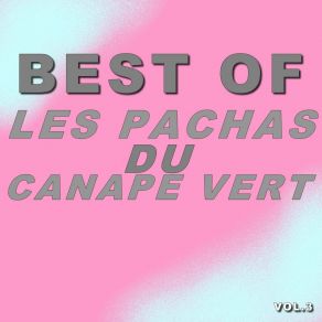 Download track Vin'n Danser Les Pachas Du Canapé Vert