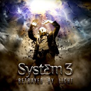 Download track Betrayed By Light System 3