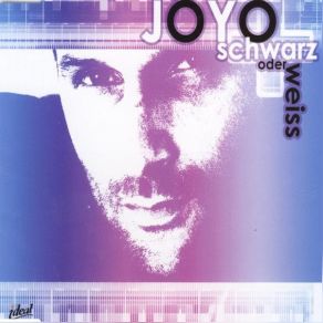 Download track Schwarz Oder Weiß Joyo