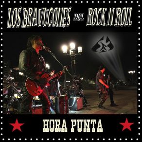 Download track Hora Punta Los Bravucones Del Rock N Roll