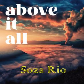 Download track Above It All Soza