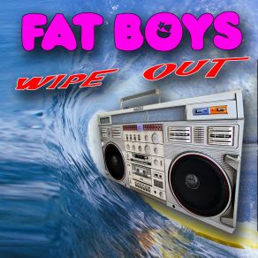 Download track Crushin' The Fat Boys, The Beach Boys