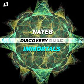 Download track Immortals Nayeb