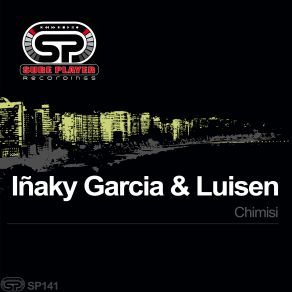 Download track Chimisi (Original Mix) Inaky Garcia, Luisen