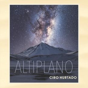 Download track Entre Las Estrellas Ciro Hurtado