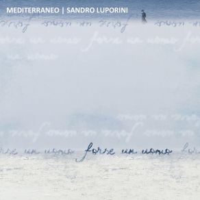 Download track L'esperienza Dell' Assenza Mediterraneo