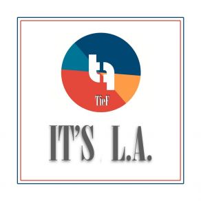 Download track It's L. A. Tief