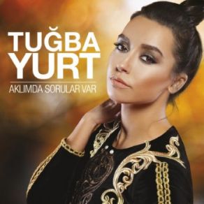 Download track Aklımda Sorular Var (Cem İyibardakçı Versiyon) Tuğba Yurt