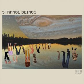 Download track Strange Beings Hsrrot