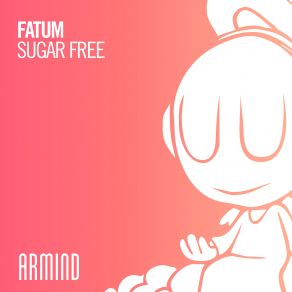 Download track Sugar Free (Extended Mix) Fatum