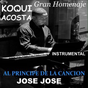 Download track Lo Que No Fue No Será (Instrumental) Koqui AcostaΟΡΓΑΝΙΚΟ