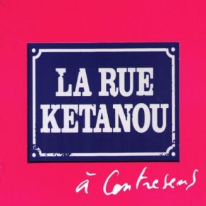 Download track Prenons La Vie La Rue Kétanou