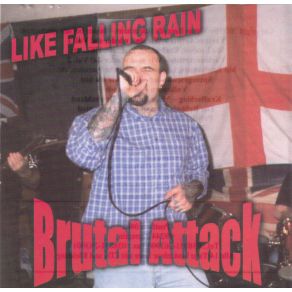 Download track Like Fall In Rain Brutal Attack