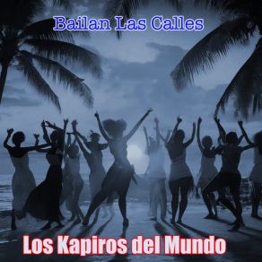 Download track La Gripita Los Kapiros Del Mundo