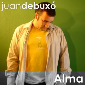 Download track Alma Juan De Buxó