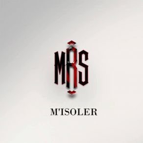 Download track M'isoler The Mrs