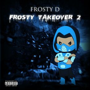 Download track Count It Up (Intro) Frosty D