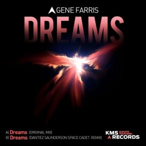 Download track Dreams (Dantiez Saunderson Space Cadet Extended Remix) Gene Farris