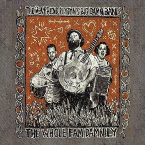 Download track Persimmon Song Reverend Peyton'S Big Damn Band, The