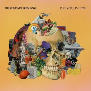 Download track Nobody Knows (Is It You) The Dustbowl Revival