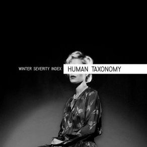 Download track A Quiet Life Winter Severity Index