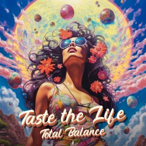 Download track Taste The Life (DJ Edit) Total Balance