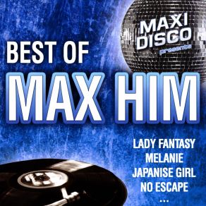 Download track Lady Fantasy (Album Maxi Version) Max - Him, Guido Felix, Massimo Vaccari