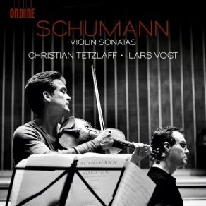 Download track 5. Sonata For Violin And Piano No. 2 In D Minor Op. 121 - II. Sehr Lebhaft Robert Schumann