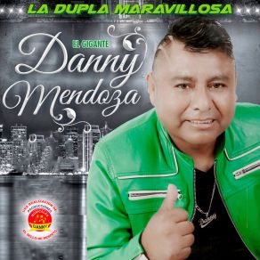 Download track El Amor Me Enloqueció Danny Mendoza