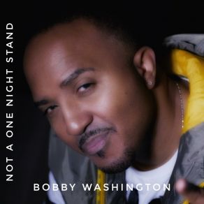 Download track Not A One Night Stand (Instrumental) Bobby Washington