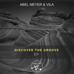 Download track Discover The Groove Abel Meyer