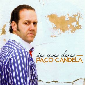 Download track Por Si Regresas Paco Candela