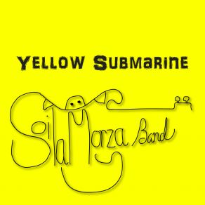 Download track Yellow Submarine Soila Morza Band