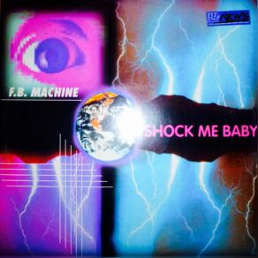 Download track Shock Me Baby (Instrumental Version) F. B. Machine