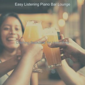 Download track Extraordinary Solo Piano Jazz - Vibe For Cocktail Bars Bar Lounge