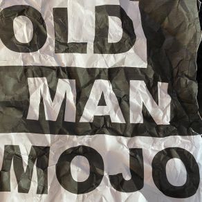 Download track Messin' With The Kid Old Man Mojo