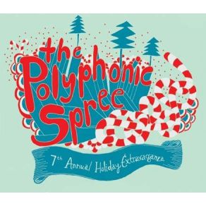 Download track The Ghost Of Christmas Past The Polyphonic Spree