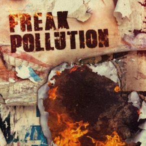 Download track La Verdad Freak Pollution