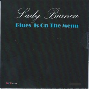 Download track Mean Mother In-Law Blues Lady Bianca