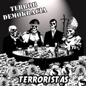 Download track Terroristas Terror Demokracia