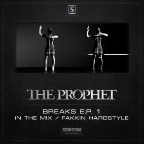 Download track Breaks (In The Mix) The Prophet