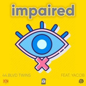 Download track Impaired YacobΟΡΓΑΝΙΚΟ