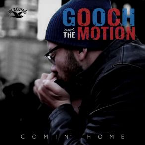 Download track Wanna Get Down Gooch & The Motion