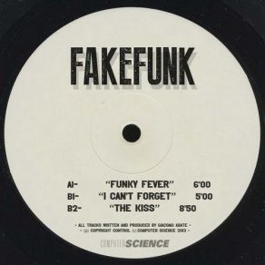 Download track I Can'T Forget Fakefunk