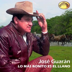 Download track Llano, Leyenda E Historia José Guarán