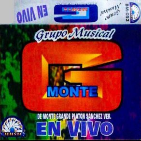 Download track La Pegajosa Grupo Musical Monte G