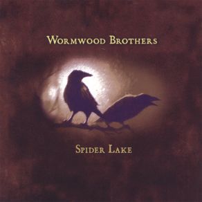 Download track Wolves Are Howling Wormwood Brothers