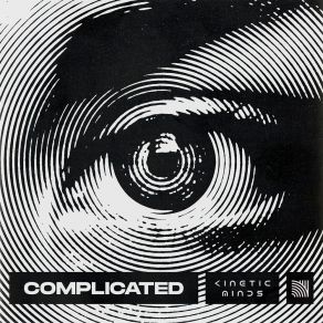 Download track Complicated Kinetic Minds